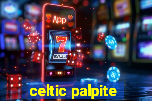 celtic palpite